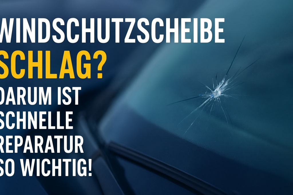 Windschutzscheibe mit Steinschlag